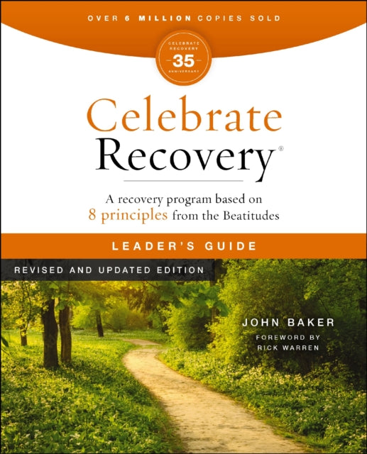 Book cover of: Celebrate Recovery Leader's Guide, Revised and Updated