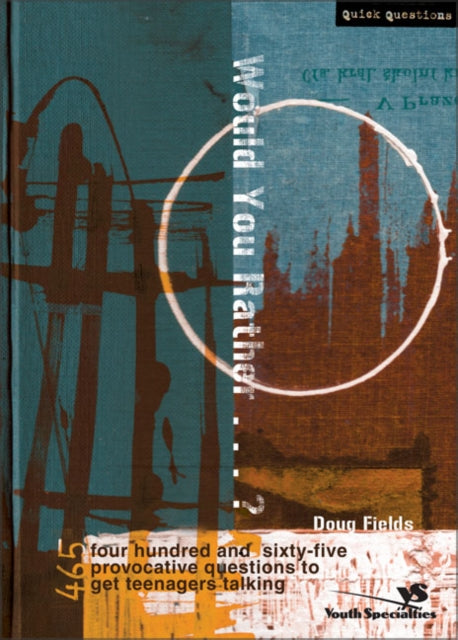 Book cover of: Would You Rather . . . ?
