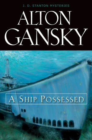 A Ship Possessed
