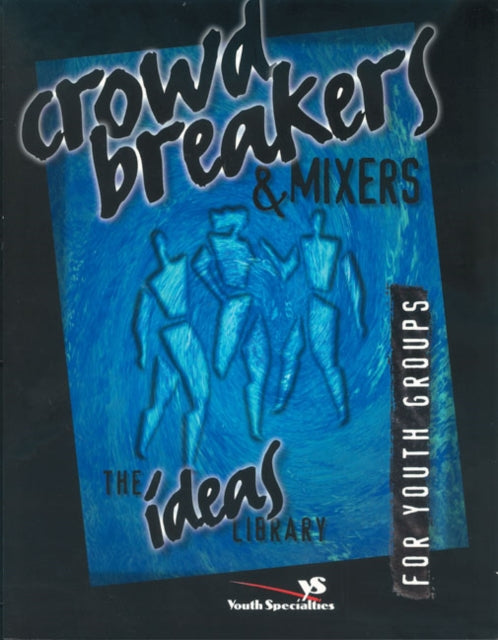 Book cover of: Crowd Breakers and Mixers