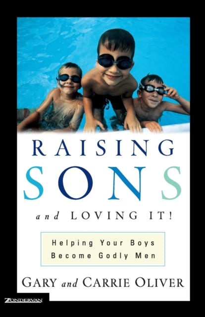 Book cover of: Raising Sons and Loving It!