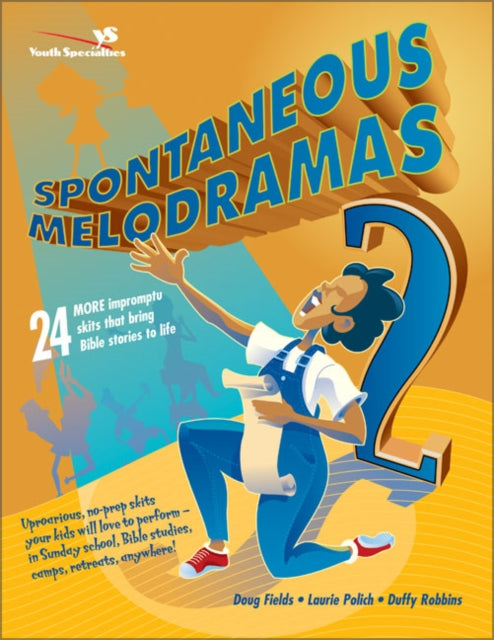 Book cover of: Spontaneous Melodramas 2