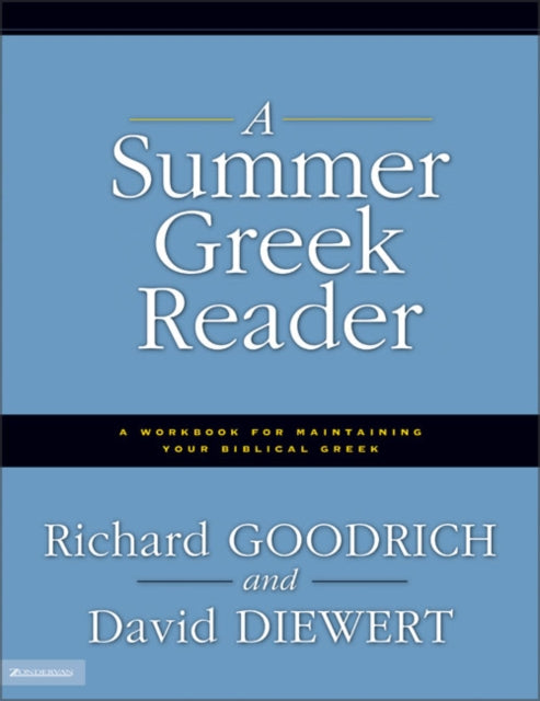 Book cover of: Summer Greek Reader. By: Richard J. Goodrich