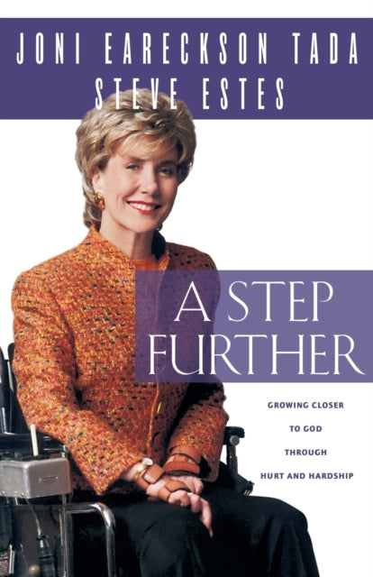 Book cover of: Step Further. By: Joni Eareckson Tada