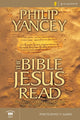 Book cover of: Bible Jesus Read Participant's Guide. By: Philip Yancey