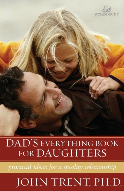 Book cover of: Dad's Everything Book for Daughters
