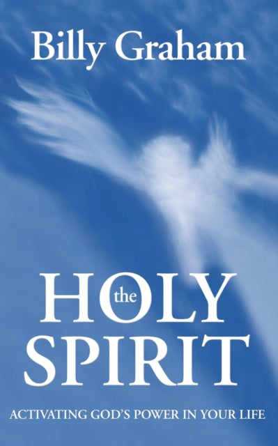 Book cover of: Holy Spirit. By: Billy Graham
