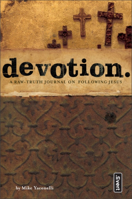 Book cover of: Devotion. By: Mike Yaconelli
