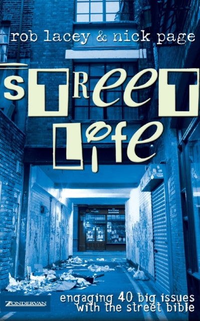 Book cover of: Street Life. By: Rob Lacey         