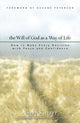 Book cover of: Will of God as a Way of Life. By: Jerry Sittser