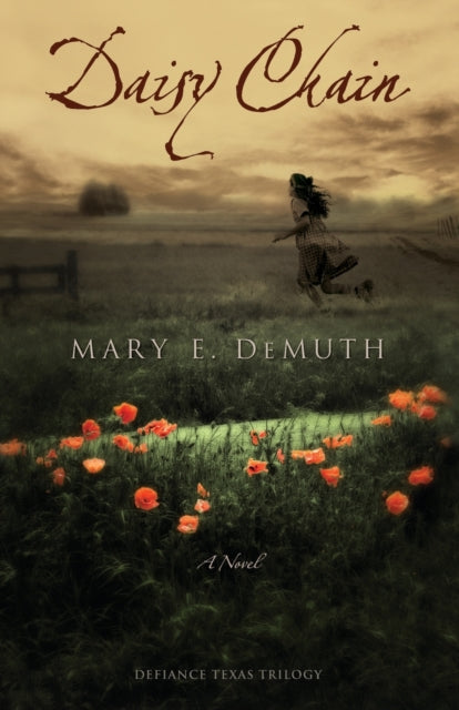 Book cover of: Daisy Chain. By: Mary E. DeMuth
