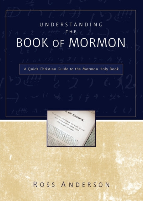 Book cover of: Understanding the Book of Mormon. By: Ross J. Anderson