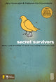 Book cover of: Secret Survivors. By: Jen Howver