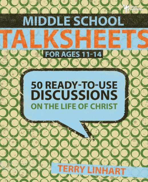 Book cover of: Middle School Talksheets. By: Terry Linhart