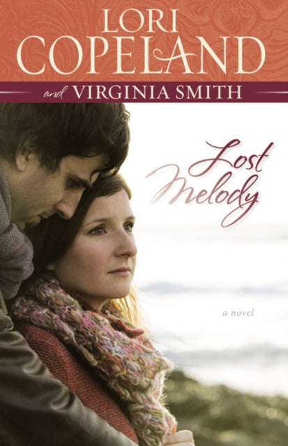 Book cover of: Lost Melody. By: Lori Copeland