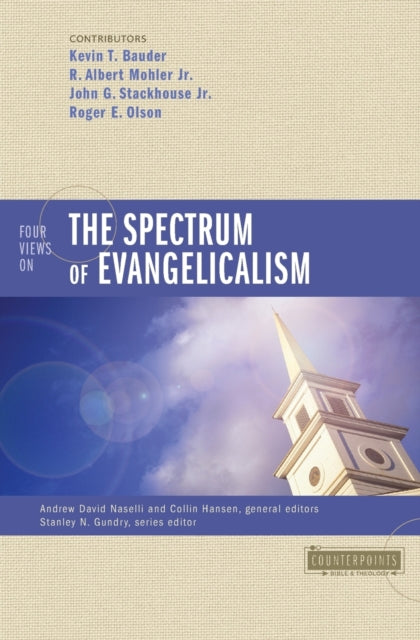 Book cover of: Four Views on the Spectrum of Evangelicalism