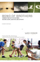 Book cover of: Bond of Brothers. By: Wes Yoder