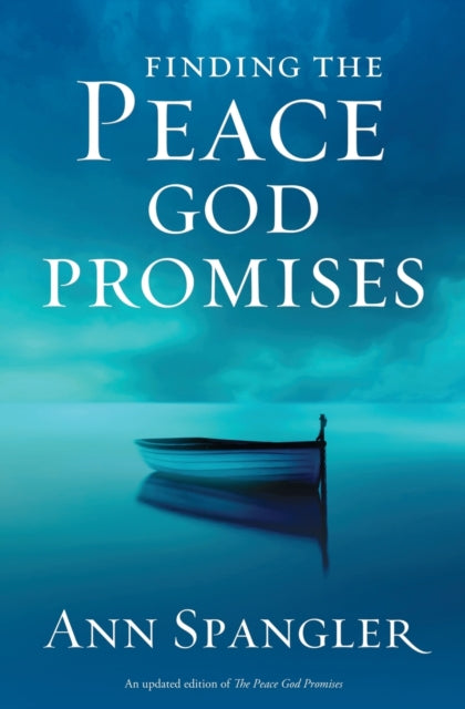 Book cover of: Finding the Peace God Promises. By: Ann Spangler