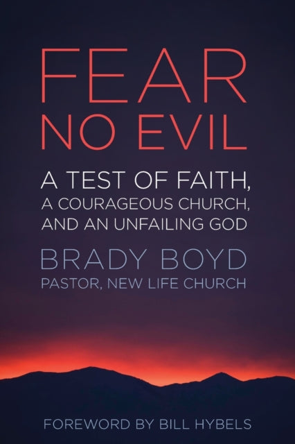 Book cover of: Fear No Evil. By: Brady Boyd