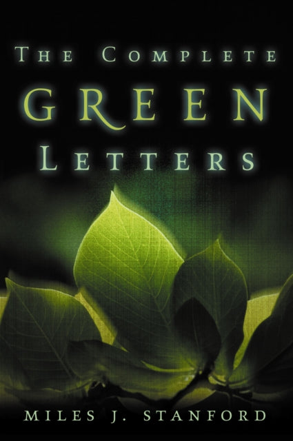 Book cover of: Complete Green Letters. By: Mr. Miles J. Stanford