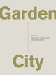 Garden City, Work, Rest, and the Art of Being Human. 9780310337348 John Mark Comer