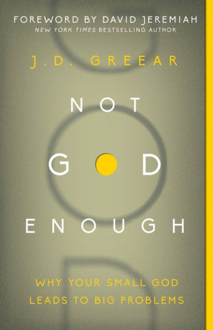 Not God Enough