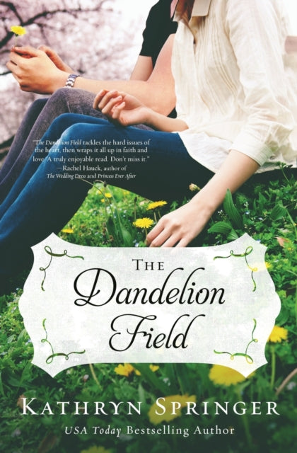 Book cover of: Dandelion Field. By: Kathryn Springer