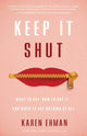 Book cover of: Keep It Shut