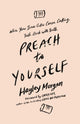 Book cover of: Preach to Yourself. By: Hayley Morgan