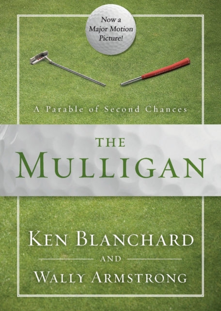 Book cover of: Mulligan. By: Ken Blanchard