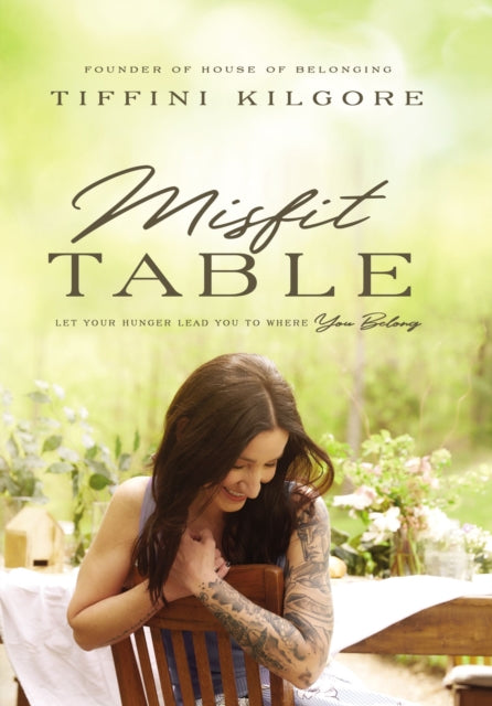Book cover of: Misfit Table. By: Tiffini Kilgore