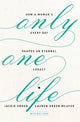 Book cover of: Only One Life. By: Jackie Green