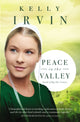 Book cover of: Peace in the Valley. By: Kelly Irvin