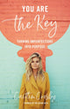 Book cover of: You Are the Key. By: Caitlin Crosby