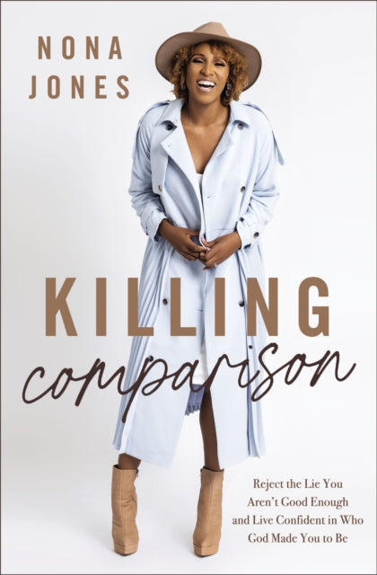 Book cover of: Killing Comparison. By: Nona Jones