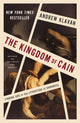 Kingdom of Cain, Finding God in the Literature of Darkness 9780310368342 Andrew Klavan