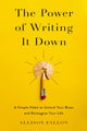 Book cover of: Power of Writing It Down