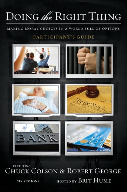 Book cover of: Doing the Right Thing Bible Study Participant's Guide