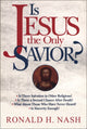 Book cover of: Is Jesus the Only Savior?