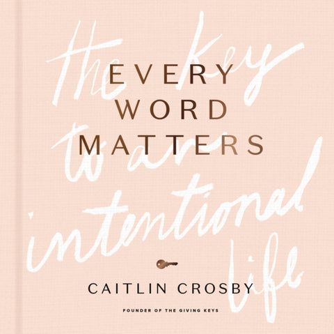 Every Word Matters
