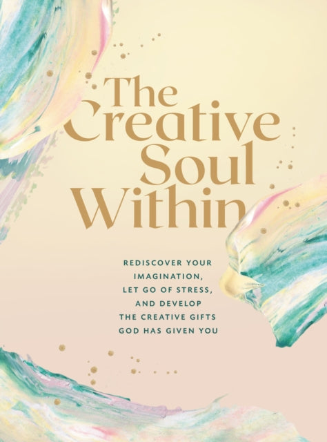 Book cover of: Creative Soul Within. By: Zondervan Publishing Company