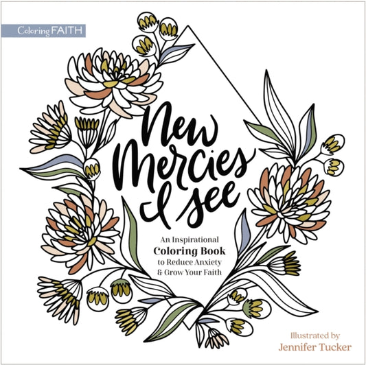Book cover of: New Mercies I See. By: Jennifer Tucker