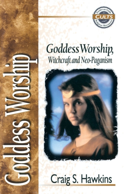 Book cover of: Goddess Worship, Witchcraft, and Neo-Paganism