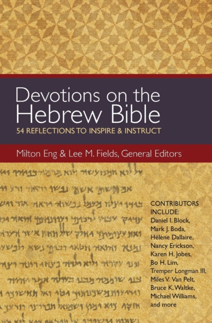 Book cover of: Devotions on the Hebrew Bible. By: Milton Eng