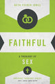 Book cover of: Faithful. By: Beth Felker Jones