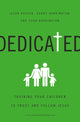 Book cover of: Dedicated. By: Jason Houser