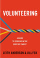 Book cover of: Volunteering. By: Leith Anderson