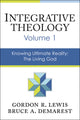 Book cover of: Integrative Theology, Volume 1. By: Gordon R. Lewis