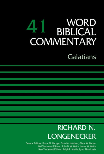 Book cover of: Galatians, Volume 41. By: Richard N. Longenecker