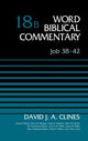 Book cover of: Job 38-42, Volume 18B. By: David J. A. Clines